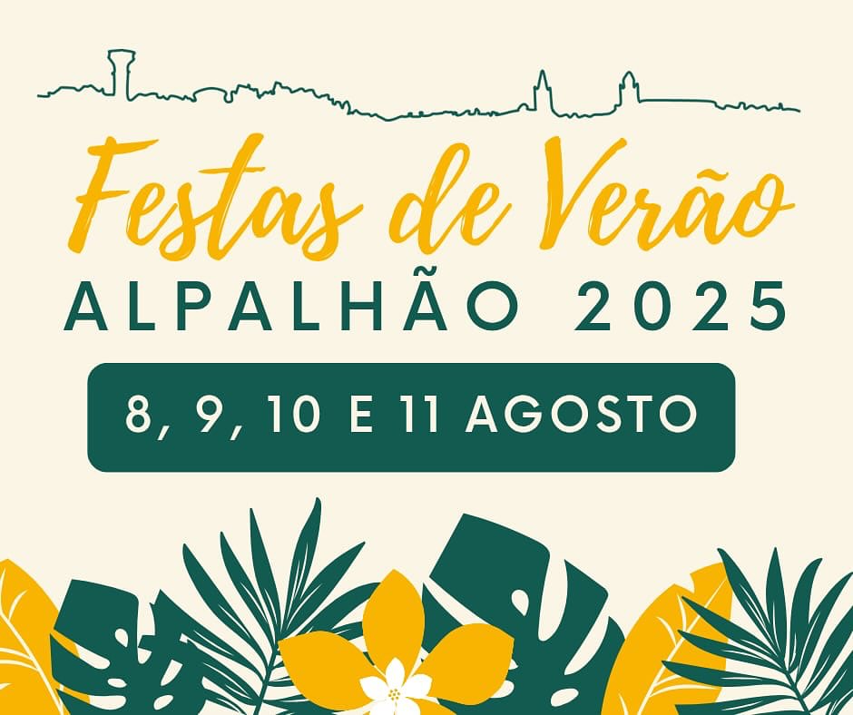 Festas de Verão de Alpalhão – 8 a 11 de agosto 2025