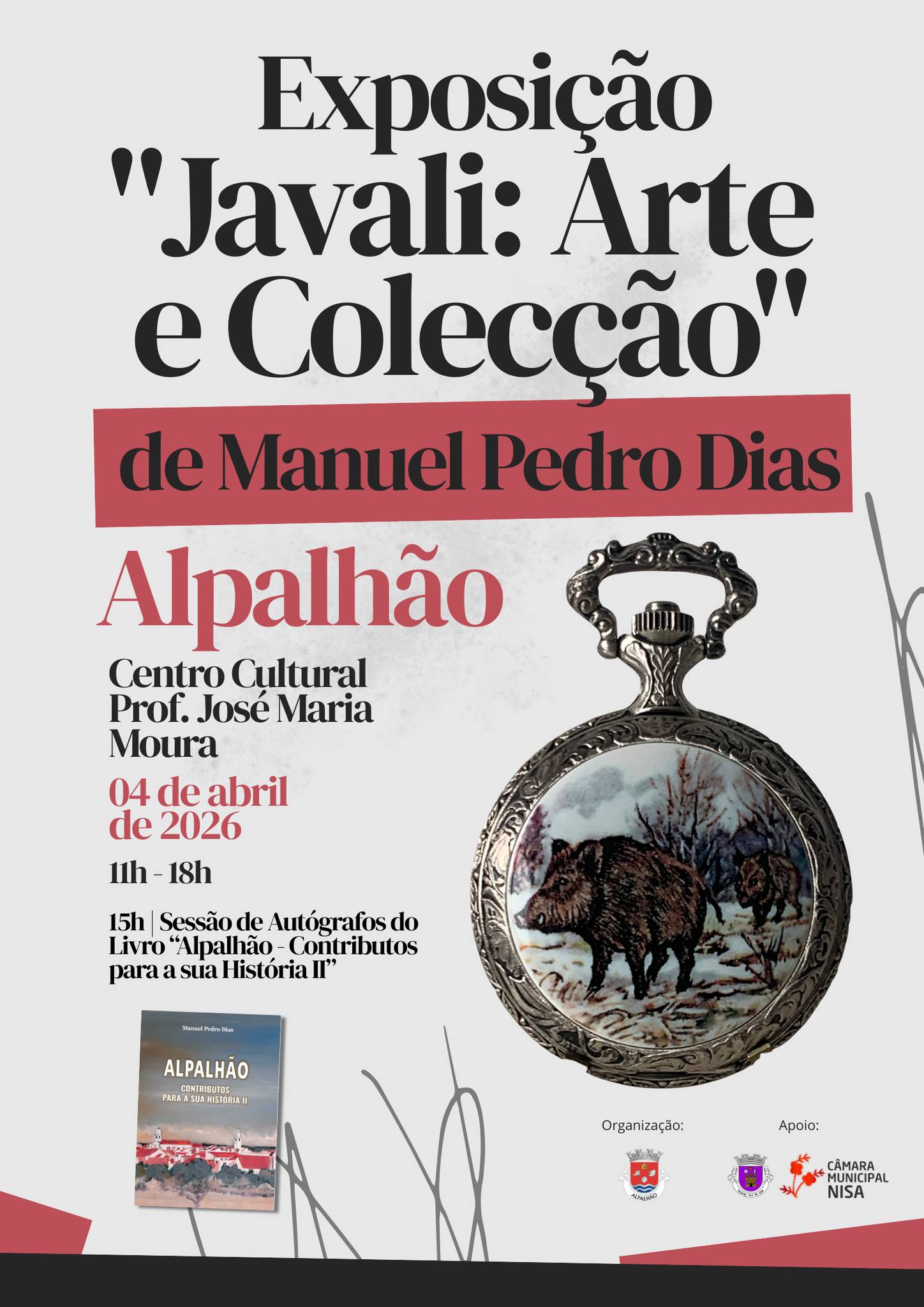 Exposição  “Javali: Arte e Coleção” de Manuel Pedro Dias